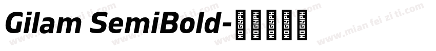 Gilam SemiBold字体转换